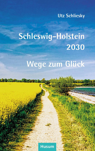 Schleswig holstein 2030 wege - 2030, |